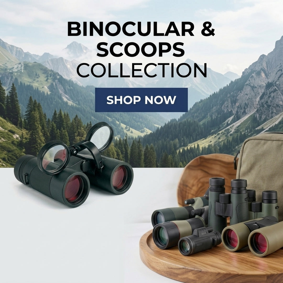 Binoculars & Scoops