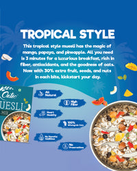 Muesli Tropical Mix 400 gms Ziplock