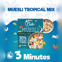 Muesli Tropical Mix 400 gms Ziplock